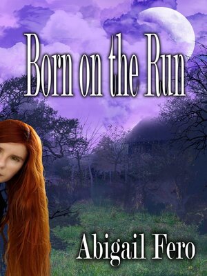 cover image of Born on the Run